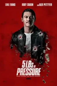 ดูหนัง 5lbs of Pressure เต็มเรื่องฟรี