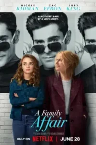 ดูหนังออนไลน์ A Family Affair (2024) เรื่อง (รัก) ในครอบครัว เต็มเรื่อง