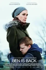 Ben Is Back (2018) หัวใจคืนกลับมา