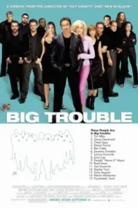 ดูหนัง Big Trouble เต็มเรื่องฟรี