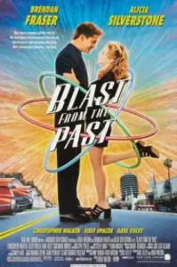 Blast From The Past (1999) มนุษย์หลุมหลบภัยบ้าหลุดโลก