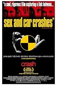 Crash (1996) รักดิบ