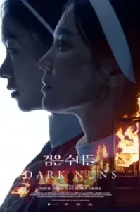 Dark Nuns (2025) ไล่มันกลับลงหลุม