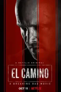 ดูหนังออนไลน์ El Camino: A Breaking Bad Movie (2019) ดับเครื่องชน คนดีแตก