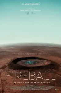 ดูหนัง Fireball Visitors from Darker Worlds เต็มเรื่องฟรี