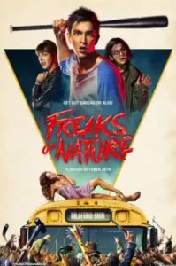 Freaks Of Nature (2015) สามพันธุ์เพี้ยน เกรียนพิทักษ์โลก