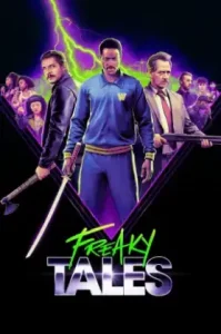 Freaky Tales (2025)
