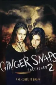 Ginger Snaps 2 Unleashed (2004) หอนคืนร่าง 2