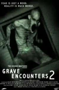 Grave Encounters 2 (2012) คน ล่า ผี ภาค