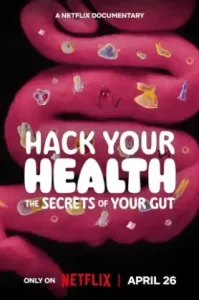 ดูหนัง Hack Your Health The Secrets of Your Gut เต็มเรื่องฟรี