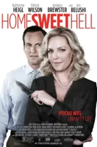 Home Sweet Hell (2015) ผัวละเหมี่ย เมียละโหด