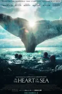 In the Heart of the Sea (2015) หัวใจเพชฌฆาตวาฬมหาสมุทร