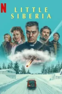 Little Siberia (2025) ลิตเติ้ล ไซบีเรีย