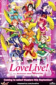 ดูหนัง Love Live The School Idol Movie เต็มเรื่องฟรี
