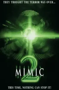 Mimic (2001) อสูรสูบคน ภาค 2
