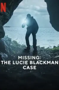 ดูหนัง Missing The Lucie Blackman Case เต็มเรื่องฟรี