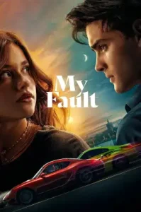 ดูหนัง My Fault เต็มเรื่องฟรี