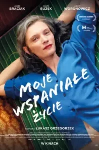 ดูหนัง My Wonderful Life Moje wspaniale zycie เต็มเรื่องฟรี