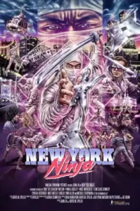 ดูหนัง New York Ninja เต็มเรื่องฟรี