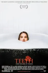 Teeth (2007) กลีบเขมือบ