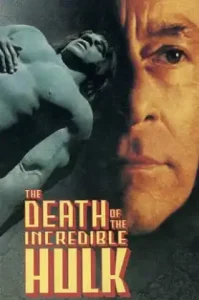 The Death of The Incredible Hulk (1990) อวสานมนุษย์จอมพลัง