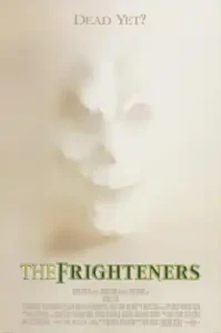 The Frighteners (1996) สามผีสี่เผ่าเขย่าโลก