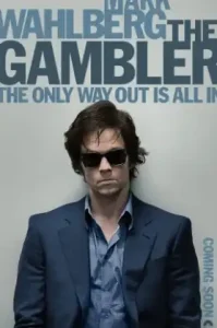 The Gambler (2014) ล้มเกมเดิมพันอันตราย