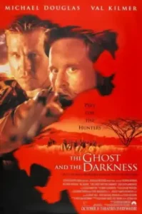 The Ghost and the Darkness (1996) มัจจุราชมืดโหดมฤตยู