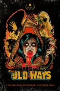 The Old Way (2020) วิถีหลอน ดับวิญญาณ