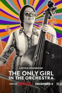 ดูหนัง The Only Girl in the Orchestra เต็มเรื่องฟรี