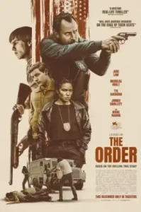 ดูหนังออนไลน์ The Order (2024) จับตายขบวนการเดนคน