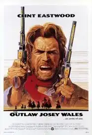 The Outlaw Josey Wales (1976) ไอ้ถุยปืนโหด