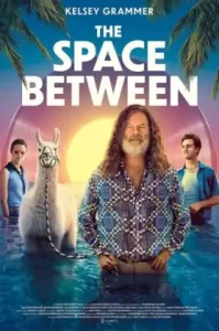 ดูหนังออนไลน์ The Space Between (2021) เต็มเรื่อง
