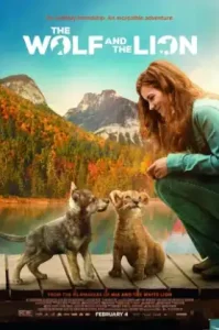 ดูหนัง The Wolf and the Lion เต็มเรื่องฟรี