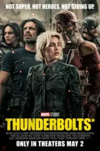 ดูหนังออนไลน์ Thunderbolts (2025) ธันเดอร์โบลต์ส เต็มเรื่อง