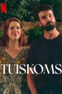 Tuiskoms (2025) กลับบ้านไปหารัก