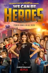 ดูหนังออนไลน์ We Can Be Heroes (2020) รวมพลังเด็กพันธุ์แกร่ง เต็มเรื่อง
