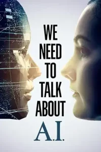 ดูหนังออนไลน์ We Need to Talk About A.I (2020)