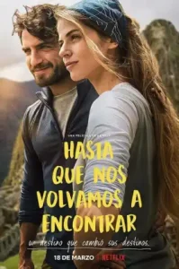 ดูหนัง Without Saying Goodbye Backpackers Hasta que nos volvamos a encontrar เต็มเรื่องฟรี