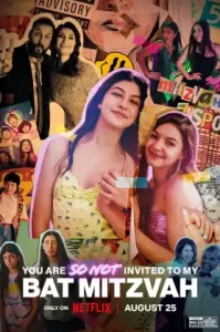 ดูหนังออนไลน์ You Are So Not Invited to My Bat Mitzvah (2023) บัทมิซวาห์ฉัน อย่าได้ฝันว่าจะชวนเธอ