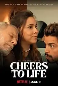 Cheers to Life (2025)