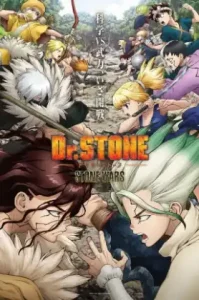 Dr. Stone: Stone Wars Season 2 (2021) ดอกเตอร์สโตน ศึกชิงอารยธรรม ซีซัน 2