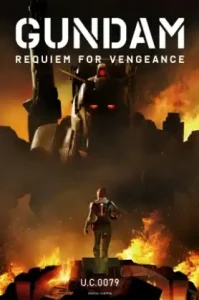 Gundam: Requiem for Vengeance (2024) การล้างแค้นในสงครามแห่งกันดั้ม ซีซัน 1