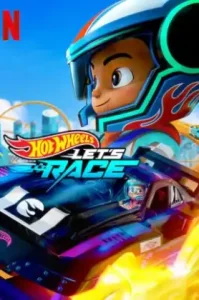Hot Wheels Let’s Race (2024) ฮอตวีลส์ เรซซิ่งสุดมันส์