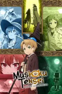 Mushoku Tensei (2021) เกิดชาตินี้พี่ต้องเทพ