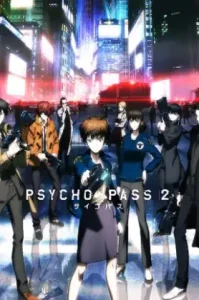 Psycho-Pass 2 (2014) ไซโค พาส ถอดรหัสล่า ภาค2