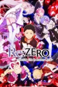 Rezero Kara Hajimeru Isekai Seikatsu Season 3 (2024) รี:เซโร่ เริ่มต้นชีวิตในต่างโลก ซีซัน 3