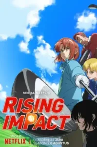 Rising Impact Season 2 (2024) ไรซิ่ง อิมแพ็ค ซีซัน 2