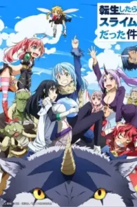 Tensei Shitara Slime Datta Ken (2018) เกิดใหม่ทั้งทีก็เป็นสไลม์ไปซะแล้ว