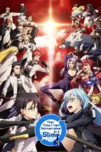Tensei Shitara Slime Datta Ken Seasons 3 (2024) เกิดใหม่ทั้งทีก็เป็นสไลม์ไปซะแล้ว ภาค 3